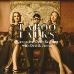 Taboo Talks by SISociety: Alternative Open-Relating with Devi and James